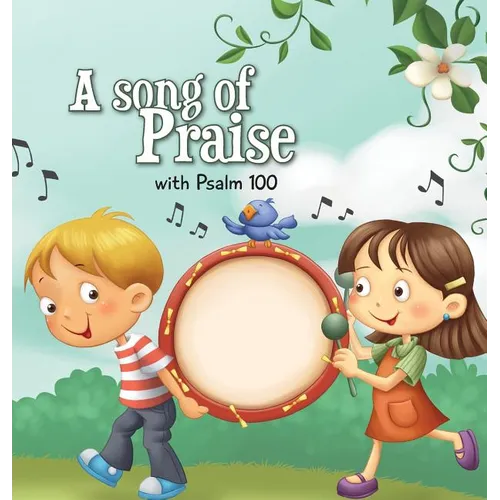 A Song of Praise: Psalm 100