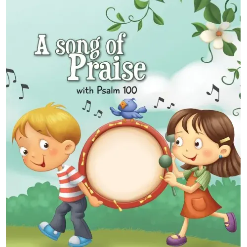 A Song of Praise: Psalm 100