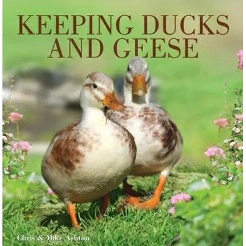 Keeping Ducks and Geese
