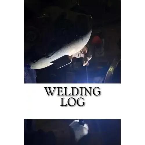 Welding Log