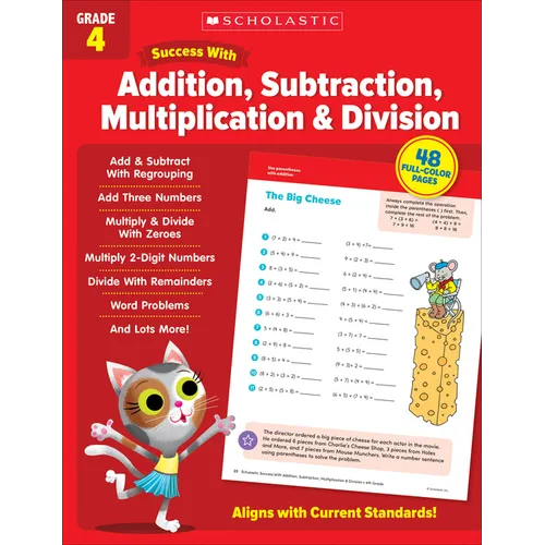 Scholastic Success with Addition, Subtraction, Multiplication & Division Grade 4 Workbook