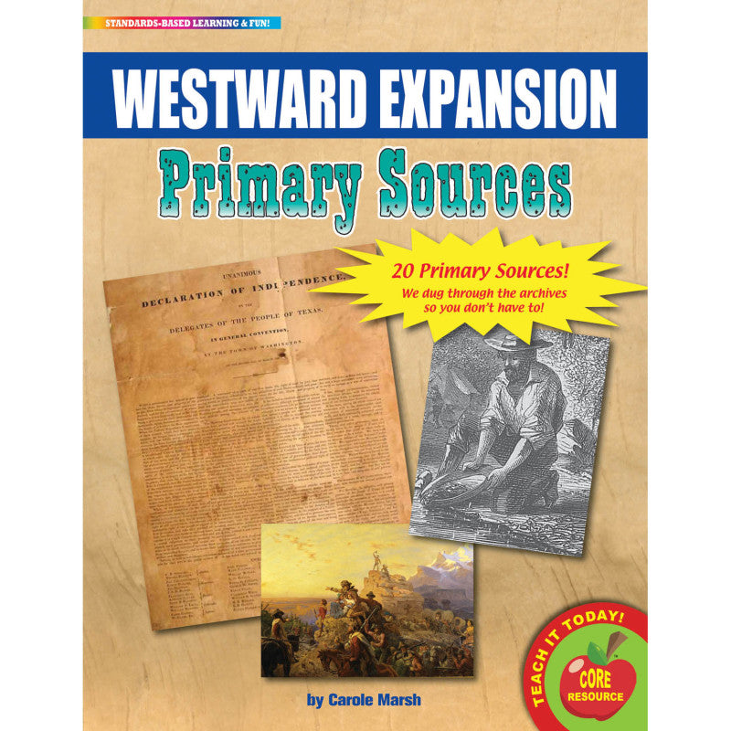 PRIMARY SOURCES WESTWARD EXPANSION MOVEMENT HISTORY BOOK