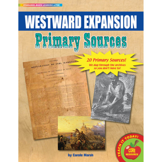 PRIMARY SOURCES WESTWARD EXPANSION MOVEMENT HISTORY BOOK