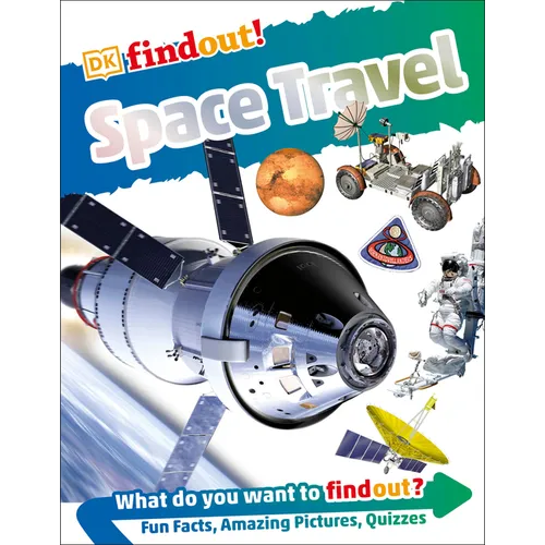 Dkfindout! Space Travel