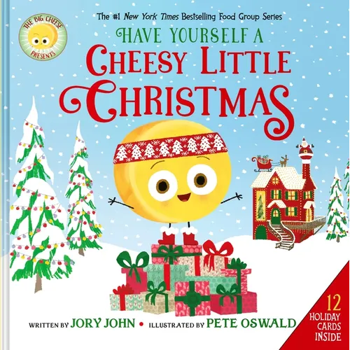 The Big Cheese Presents: Have Yourself a Cheesy Little Christmas