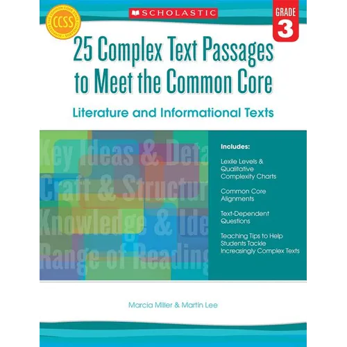 25 Complex Text Passages to Meet the Common Core: Literature and Informational Texts, Grade 3