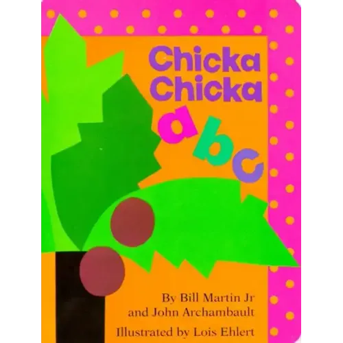 Chicka Chicka ABC