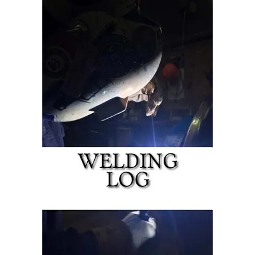 Welding Log