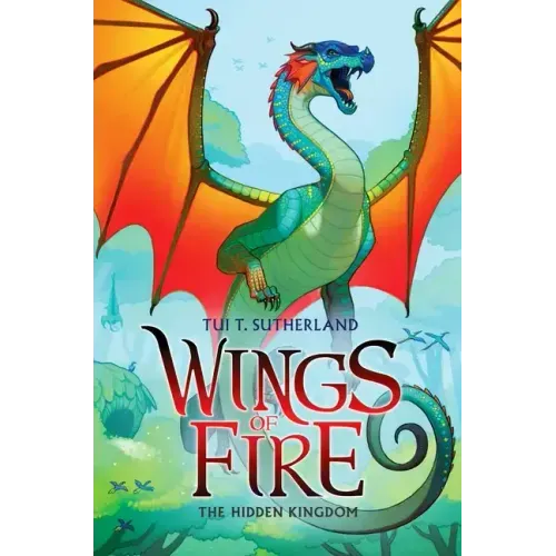 The Hidden Kingdom (Wings of Fire #3): Volume 3