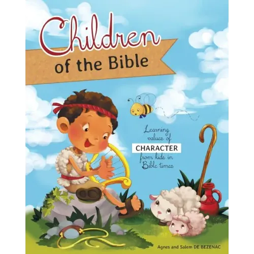 Children of the Bible: Learning values of character from kids in Bible times