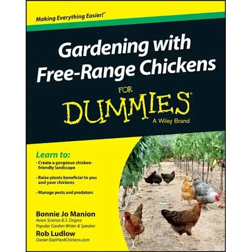 Gardening with Chickens For Du