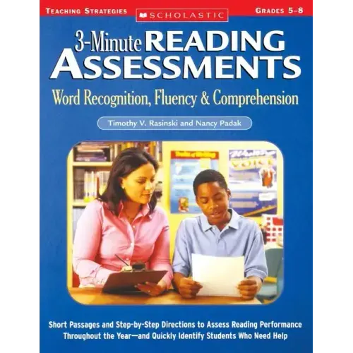 3-Minute Reading Assessments Prehension: Word Recognition, Fluency, & Comprehension