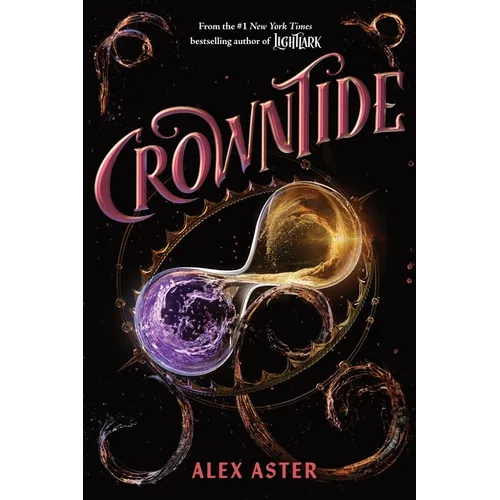 Crowntide (the Lightlark Saga Book 4)