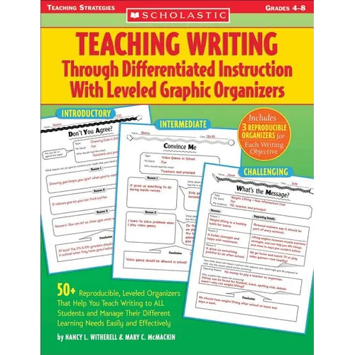 Teaching Writing Through Differentiated Instruction with Leveled Graphic Organizers