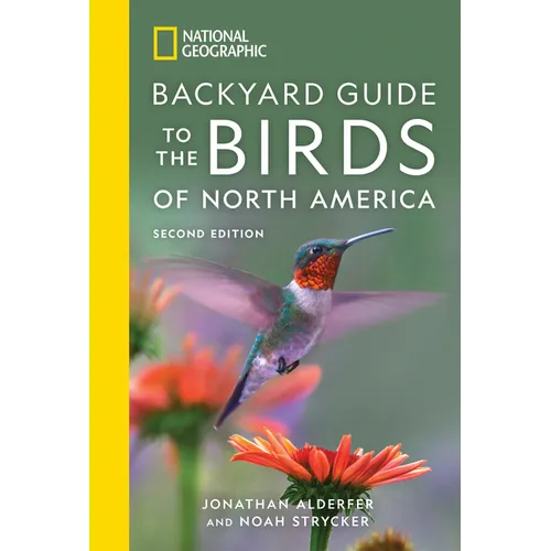 National Geographic Backyard Guide to the Birds of North America, 2nd Edition