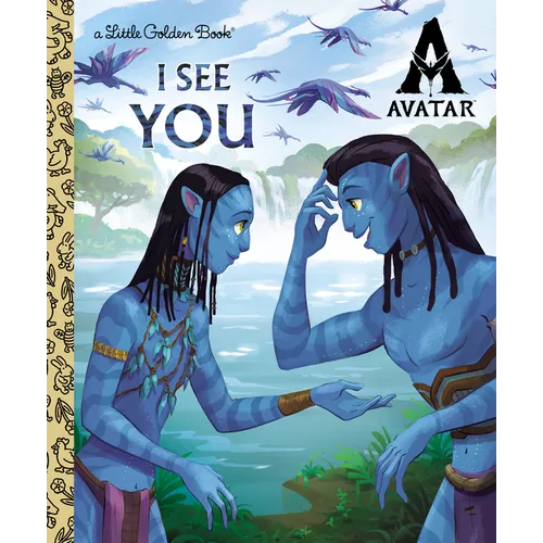 I See You Little Golden Book (Avatar)