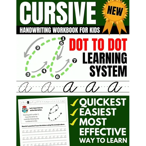 Cursive Handwriting Workbook For Kids: Dot To Dot Cursive Practice Book (Beginning Cursive)