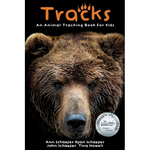 Tracks: An Animal Tracking Book for Kids